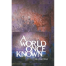 A World Once Known