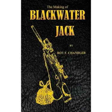 The Making of Blackwater Jack