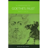 A Companion to Goethe's Faust: Parts I and II