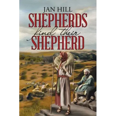 Shepherds Find Their Shepherd