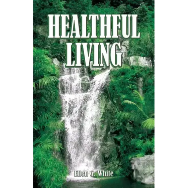 Healthful Living