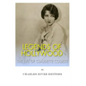 Legends of Hollywood: The Life Claudette Colbert