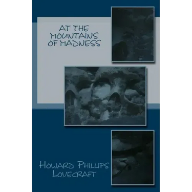 At the Mountains of Madness