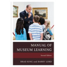 The Manual of Museum Learning
