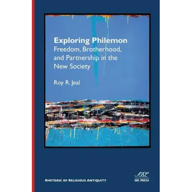 Exploring Philemon: Freedom, Brotherhood, and Partnership in the New Society