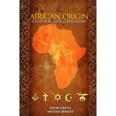 African Origin found in Religion and Freemasonry