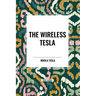 The Wireless Tesla