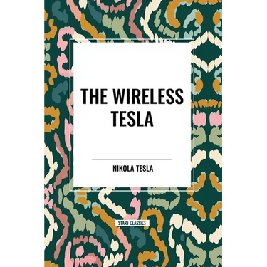 The Wireless Tesla
