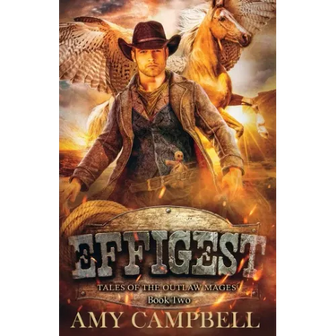 Effigest: A Weird Western Fantasy