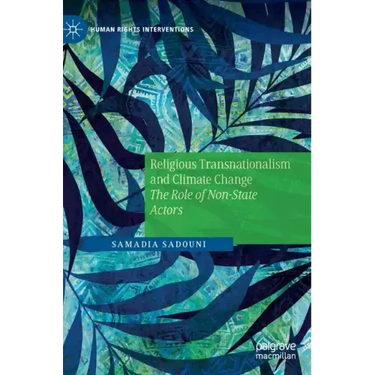 Religious Transnationalism and Climate Change: The Role of Non-State Actors