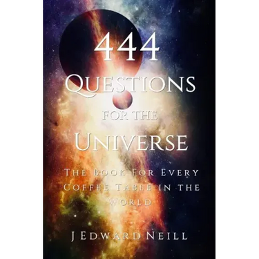 444 Questions for the Universe