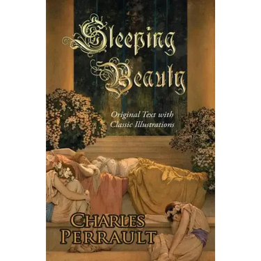 Sleeping Beauty (Original Text with Classic Illustrations)
