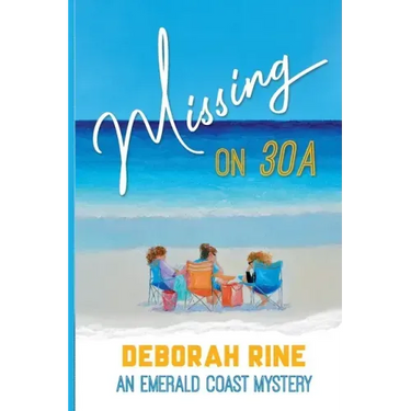 Missing on 30A: An Emerald Coast Mystery