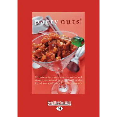 Party Nuts! (Large Print 16pt)