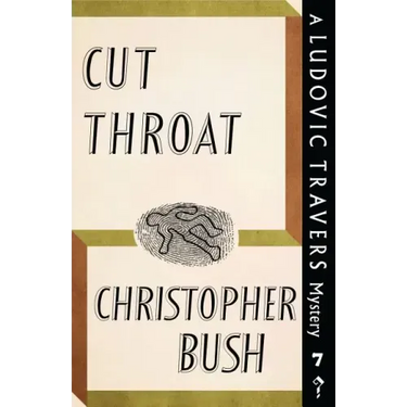 Cut Throat: A Ludovic Travers Mystery