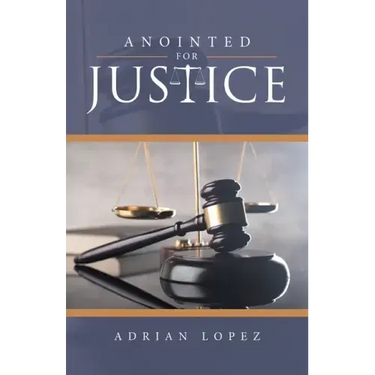 Anointed for Justice