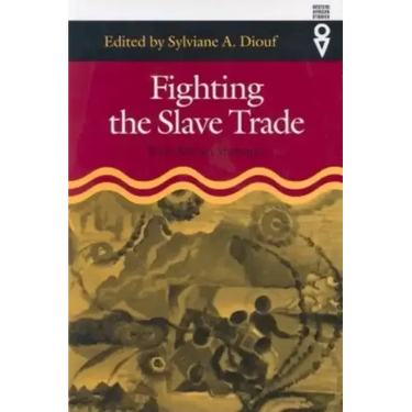 Fighting the Slave Trade: West African Strategies