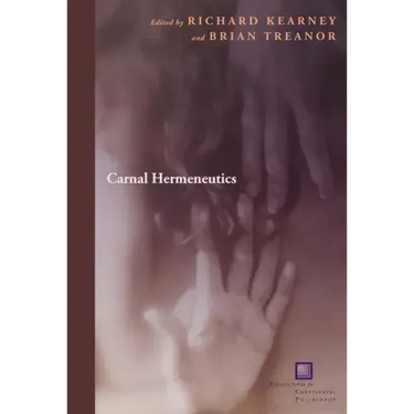 Carnal Hermeneutics