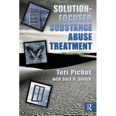 Solution-Focused Substance Abuse Treatment