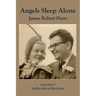 Angels Sleep Alone