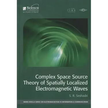 Complex Space Source Theory of Spatially Localized Electromagnetic Waves
