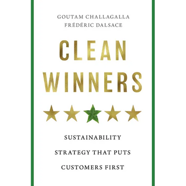Clean Winners: Sustainability Strategy That Puts Customers First