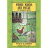 Winnie Wanda and Weesie: The Wyandotte Sisters