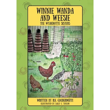 Winnie Wanda and Weesie: The Wyandotte Sisters