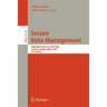 Secure Data Management: Second Vldb Workshop, Sdm 2005, Trondheim, Norway, August 30-September 2, 2005, Proceedings