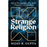 Strange Religion