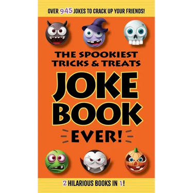 The Spookiest Tricks & Treats Joke Book Ever!