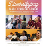 Diversifying Barbie and Mortal Kombat: Intersectional Perspectives and Inclusive Designs in Gaming