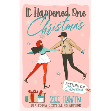 It Happened One Christmas: A Grumpy & Sunshine, City vs. Country, Billionaire Christmas Romance