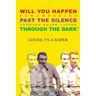 Will You Happen, Past the Silence, Through the Dark?: Remembering Leonard Ralph Casper