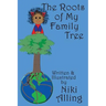 The Roots of My Family Tree