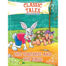 Classic Tales Once Upon a Time - The Tortoise and The Hare