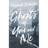 Ghosts of You and Me: Alternate Cover