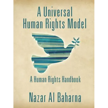 A Universal Human Rights Model: A Human Rights Handbook