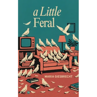 A Little Feral