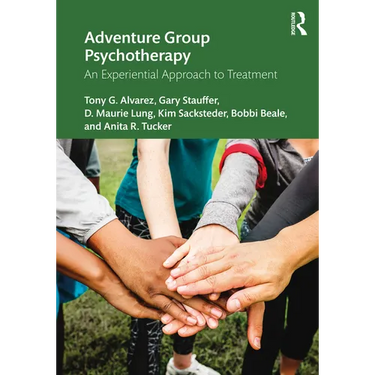 Adventure Group Psychotherapy: An Experiential Approach to Treatment