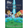 Re: Apotheosis - Aftermath