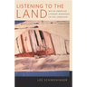 Listening to the Land: Native American Literary Responses to the Landscape