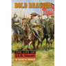 Bold Dragoon: The Life of J. E. B. Stuart