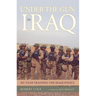 Under the Gun in Iraq: My Year Training the Iraqi Police