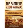 The Battle of Second Manassas: A Captivating Guide to the Second Battle of Bull Run, A Significant Event in the American Civil War