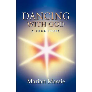 Dancing with God...a True Story