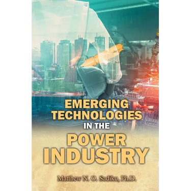Emerging Technologies in the Power Industry