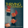 Thriving as a Counselor