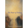 The Power of Feelings: Personal Meaning in Psychoanalysis, Gender, and Culture