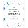 The Deliberate Dreamer's Journal
